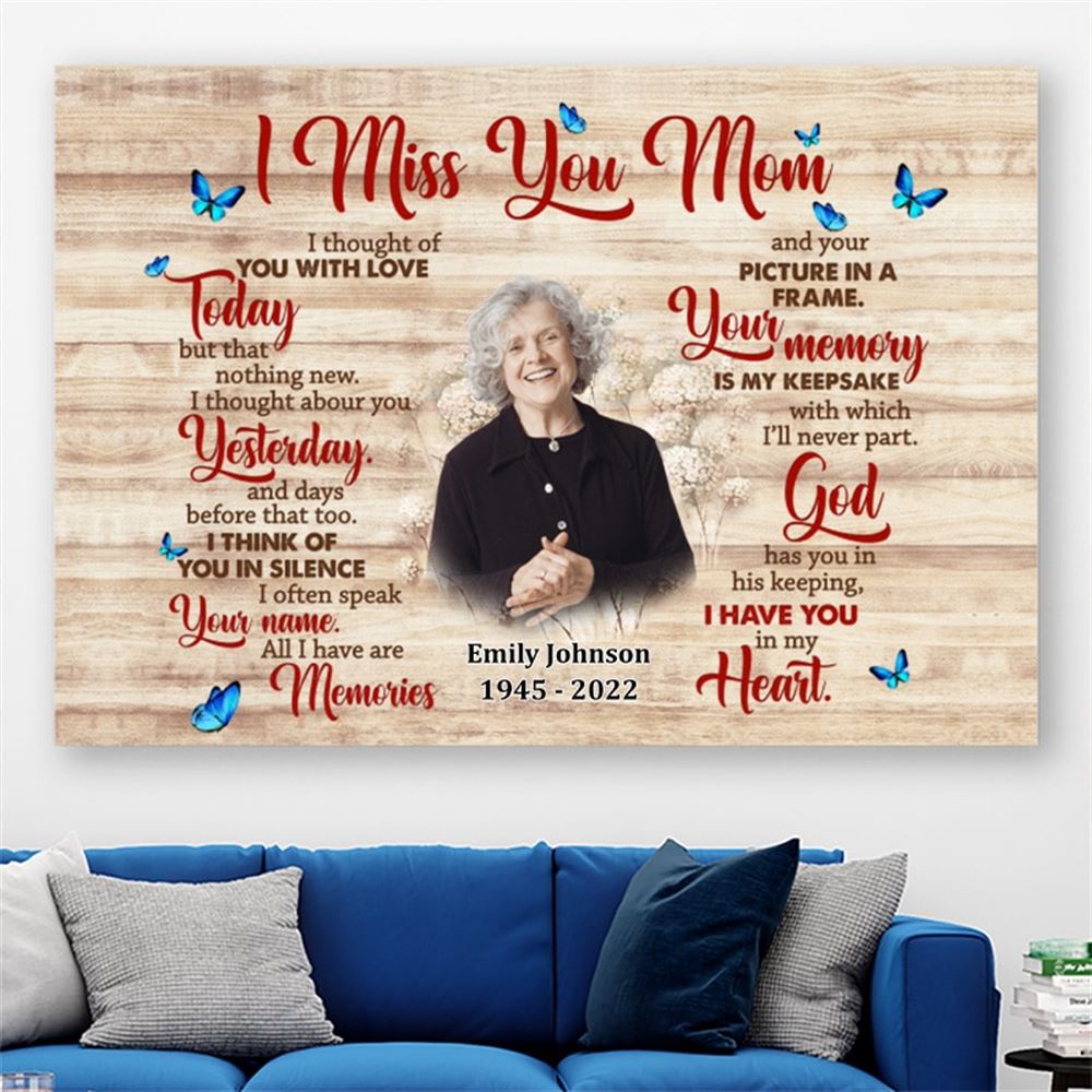 Personalized Custom Memorial Mom Canvas Poster Memory Gift For Loss Mom I Miss You Mom