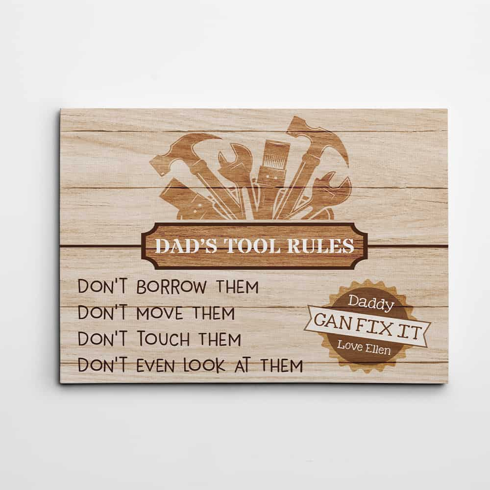 Personalized Dads Tool Rules Canvas Print Daddy Can Fix It Canvas Canvas Tool Rules To My Dad