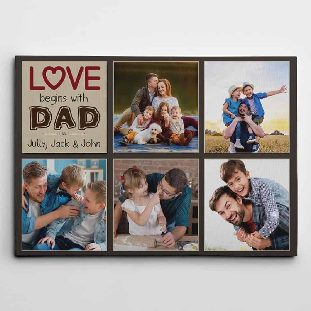 Personalized Father Day Canvas Love Begins With Dad Custom Photo Collage Canvas Print Gift For Husba