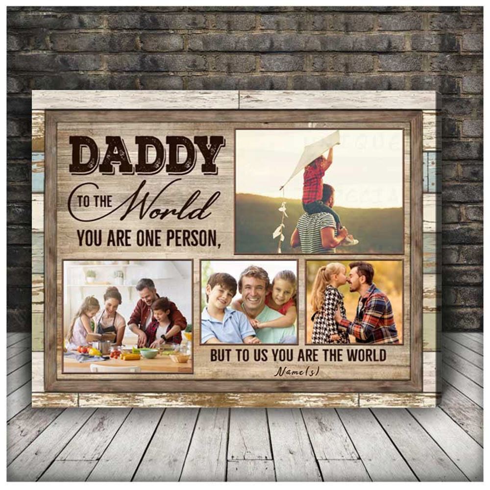 Personalized Fathers Day Gift For Dad Custom Father Picture Canvas You Are The World Living Room Wal