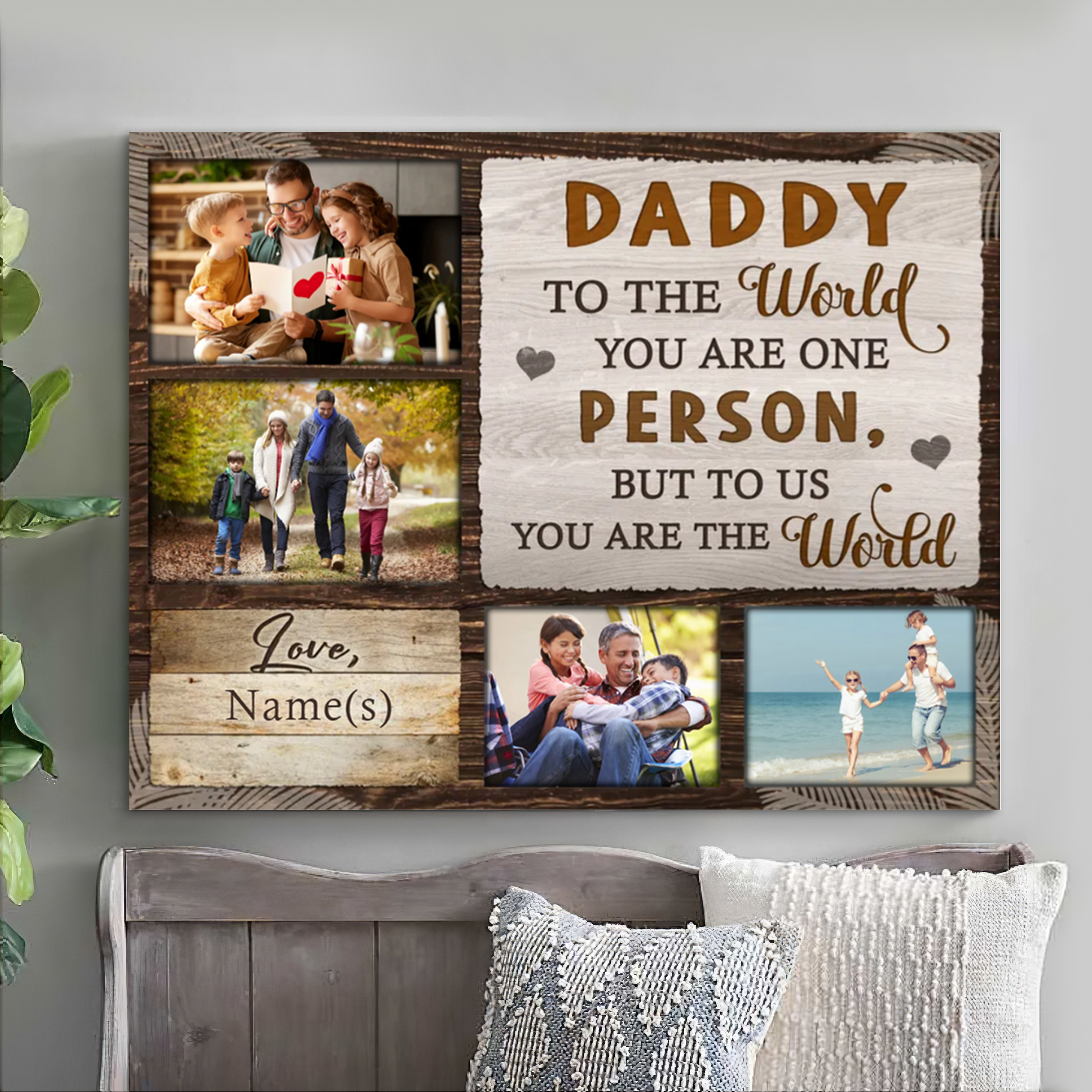 Personalized Gift For Daddy To Us Your Are The World Father Day Canvas Living Room Wall Art