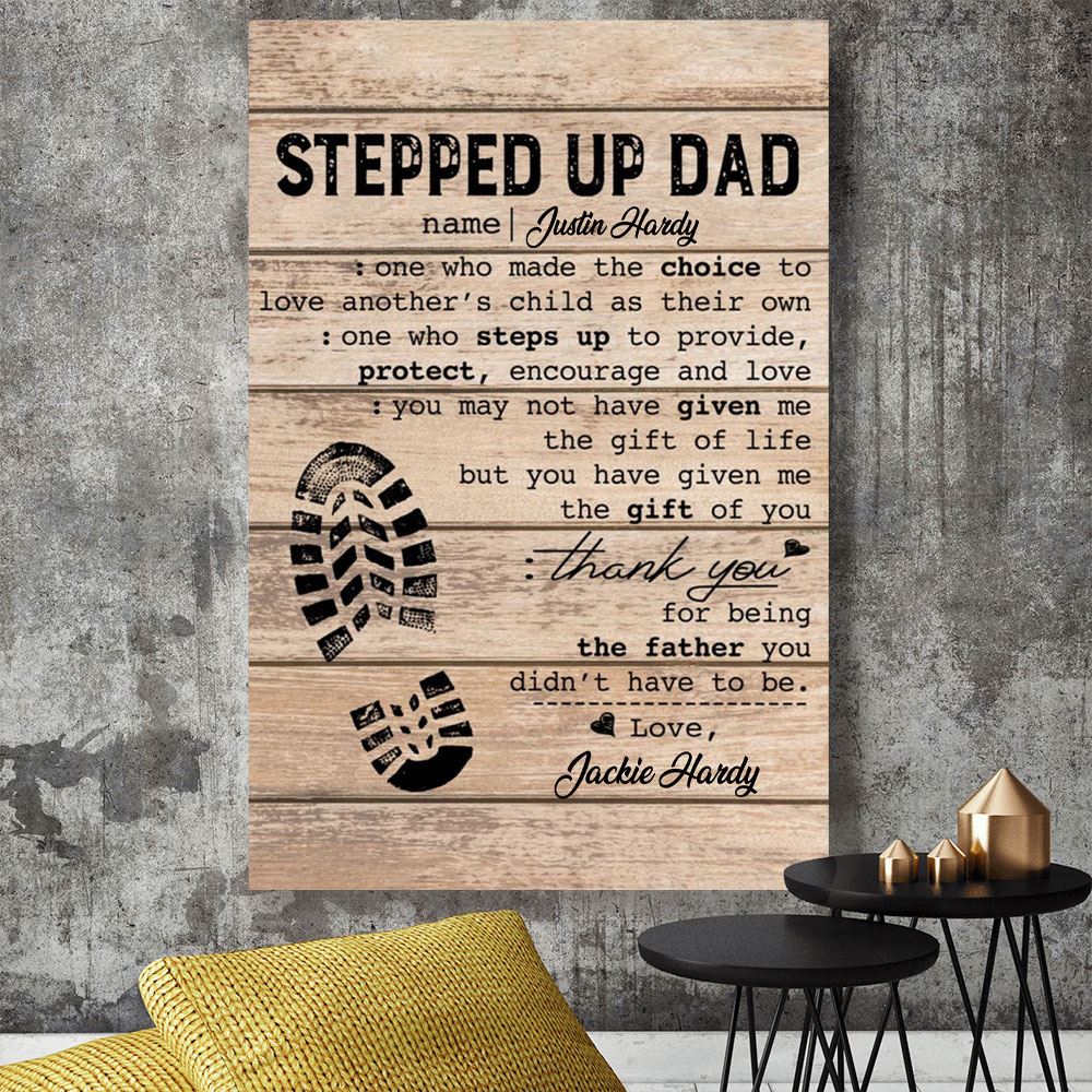 Personalized Gift For Stepped Up Dad Canvasposter Fathers Day Gift Gift For Dad