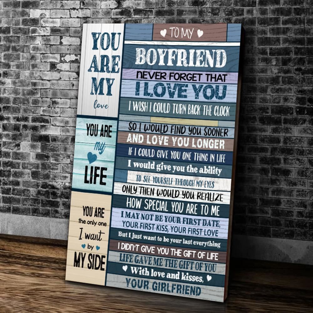 Personalized Girlfriend To Boyfriend Never Forget That I Love You Canvas