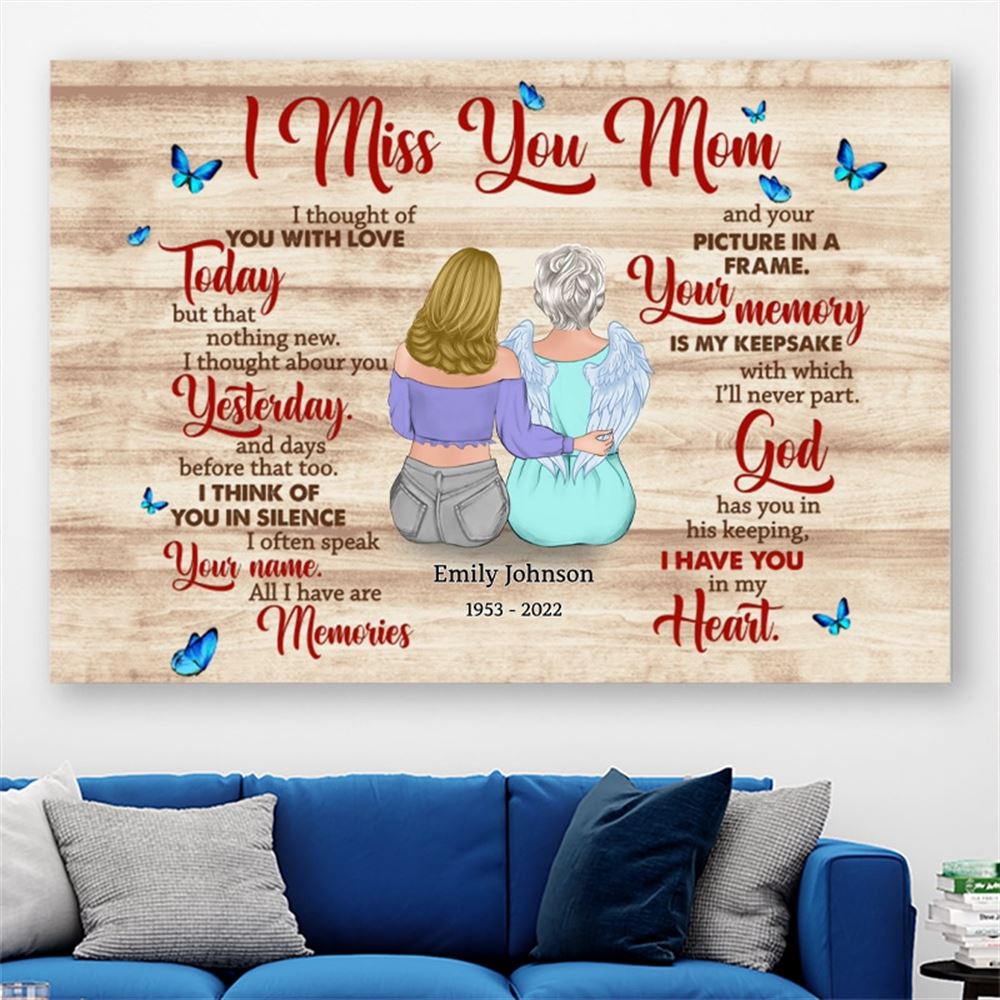 Personalized Memorial Mother Poster Canvas Memory Gift For Loss Mom I Miss You Mom