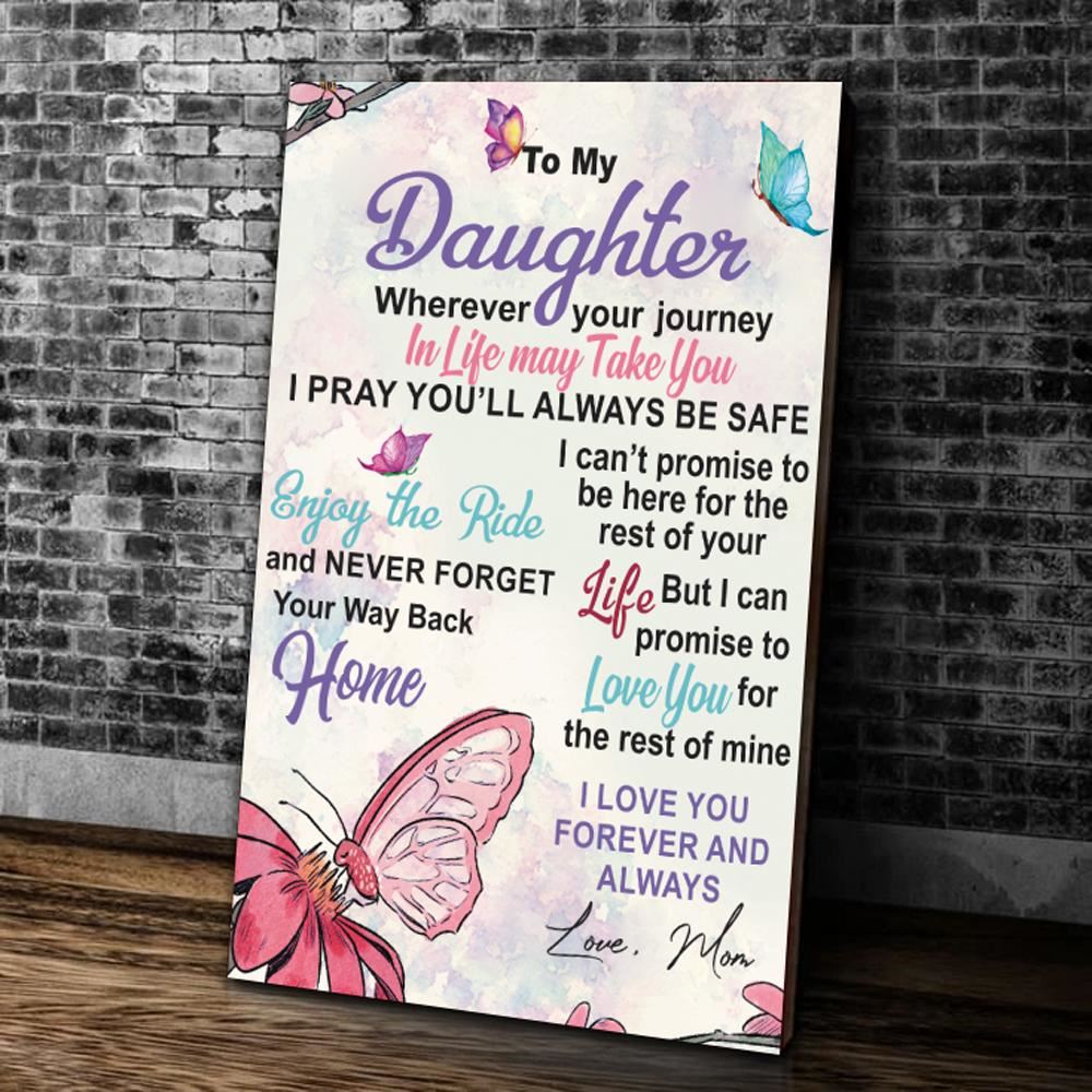 Personalized To My Daughter Wherever Your Journey In Life May Take You I Pray Youll Always Be Safe