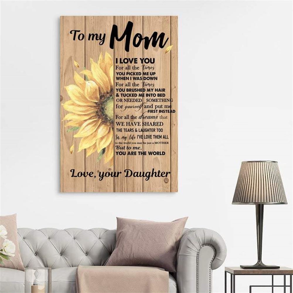 Personalized To My Mom Canvas Gifts For Mothers Day Gifts For Mom I Love You Sunflower Canvas