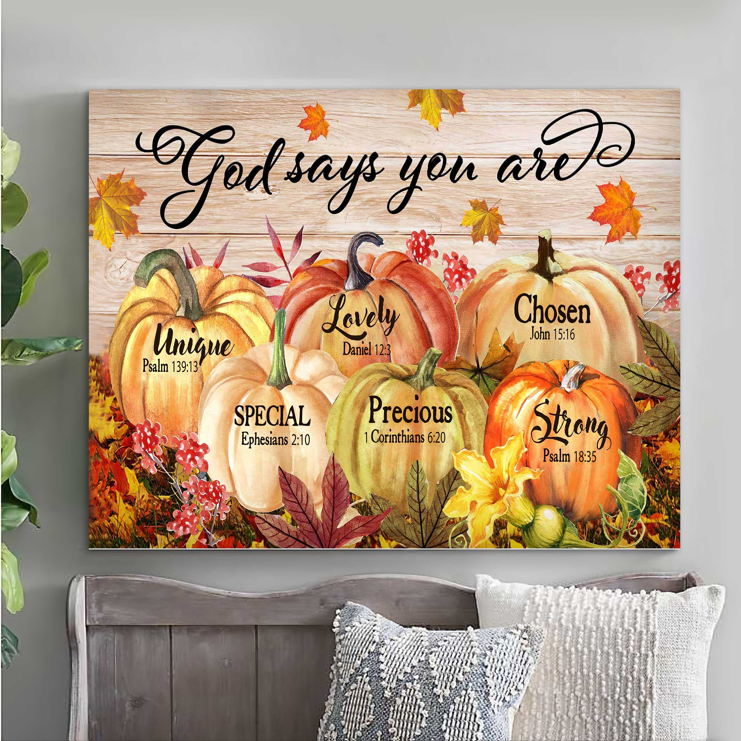 Pumpkins Fall And Autumn God Says You Are Canvas Wall Art