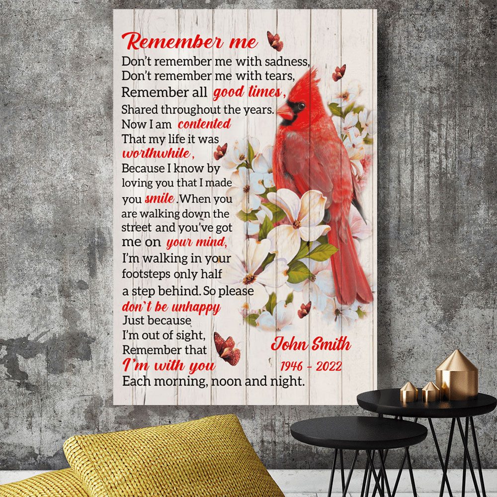 Remember Me Im With You Each Morning Noon And Night Personalized Memories In Heaven Canvas And Poster