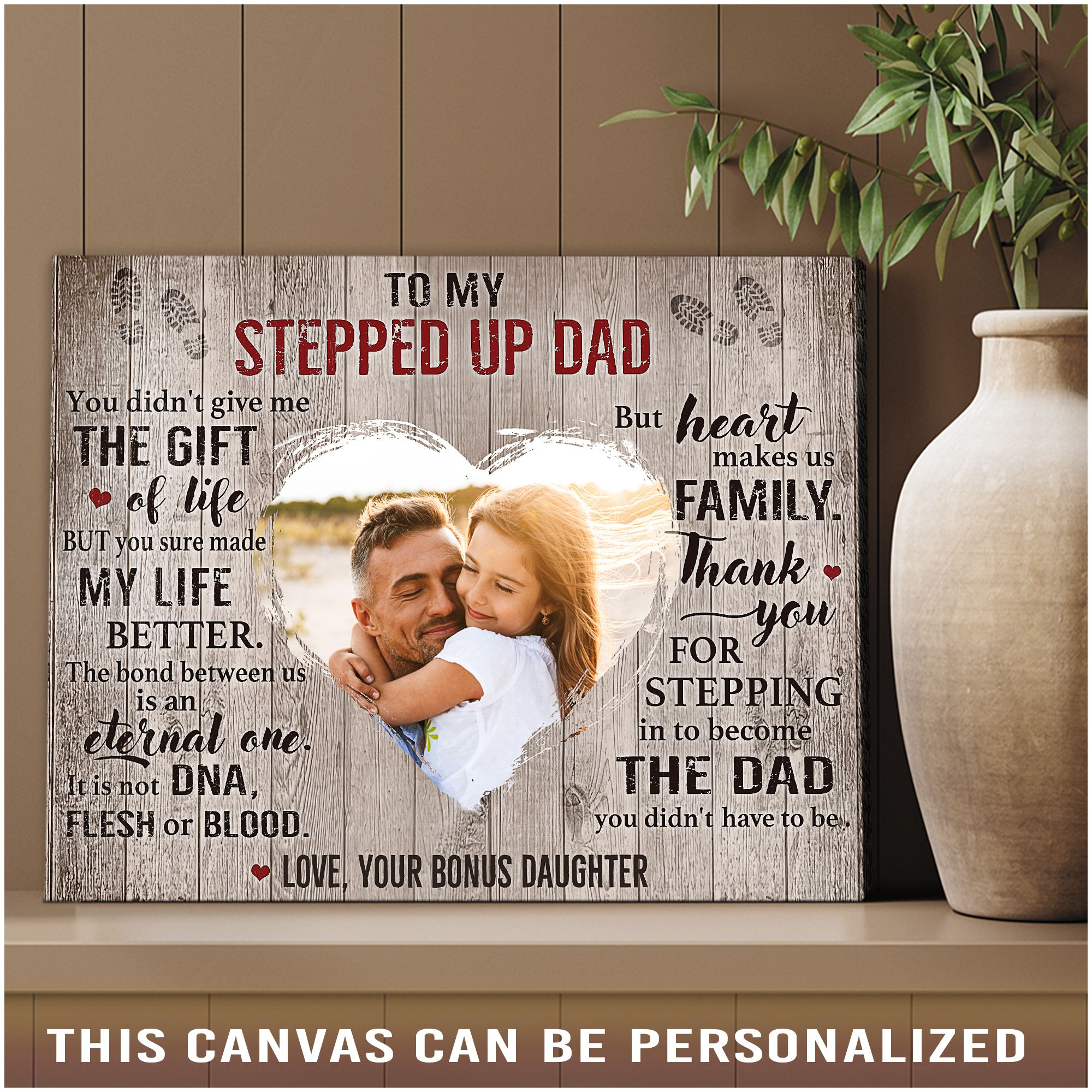 Stepdad Gift For Fathers Day Stepped Up Dad From Daughter Custom Canvas