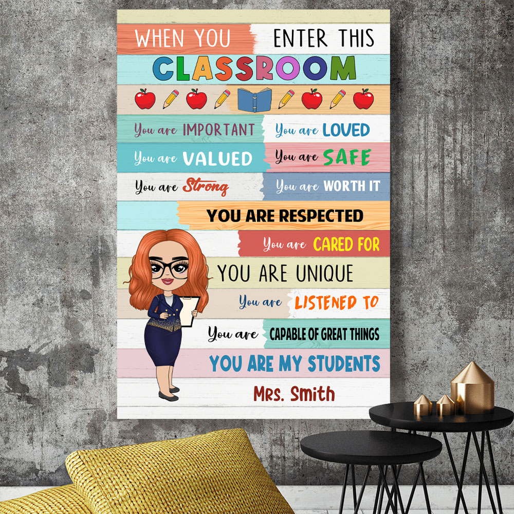 Teacher When You Enter This Classroom Personalized Canvas Print Back To School Gift For Teacher