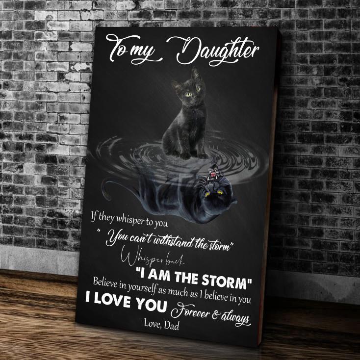 To My Daughter Canvas Christmas Birthdays Gifts For Daughter I Love You Forever And Always Black Cat