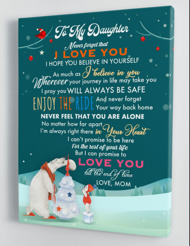 To My Daughter - From Mom - Christmas Canvas Gift Md062