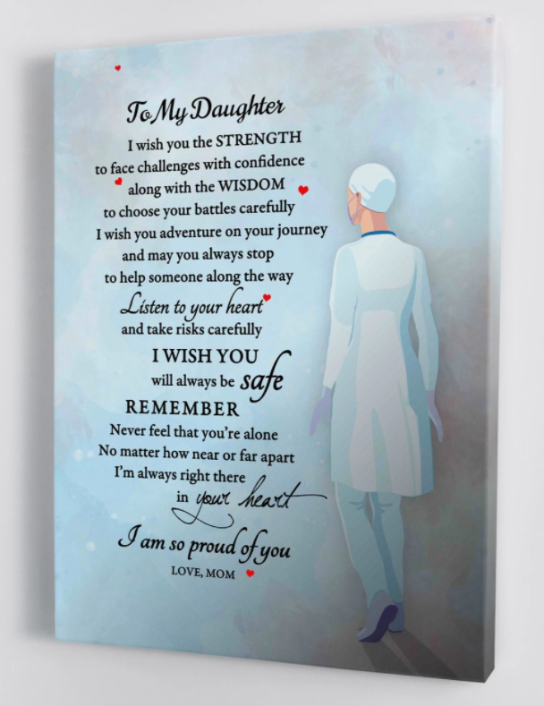 To My Daughter - From Mom - Doctor Framed Canvas Gift Md007