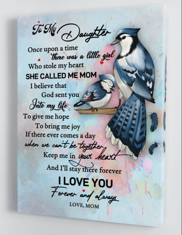 To My Daughter - From Mom - Framed Canvas Gift Md026