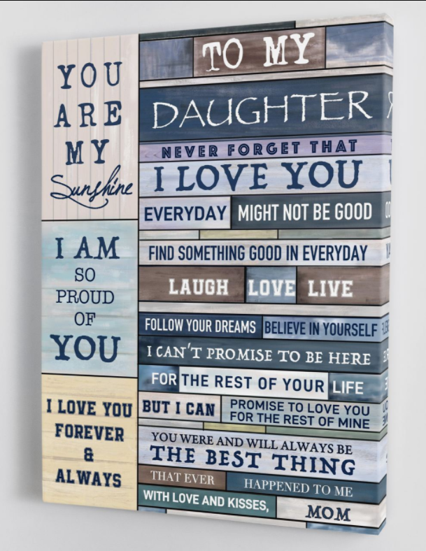 To My Daughter - From Mom - Framed Canvas Gift Md044