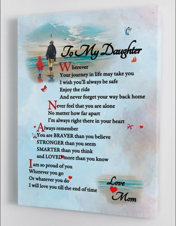 To My Daughter - From Mom - Framed Canvas Gift Md045