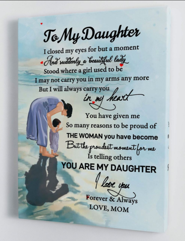 To My Daughter - From Mom - Framed Canvas Gift Md052