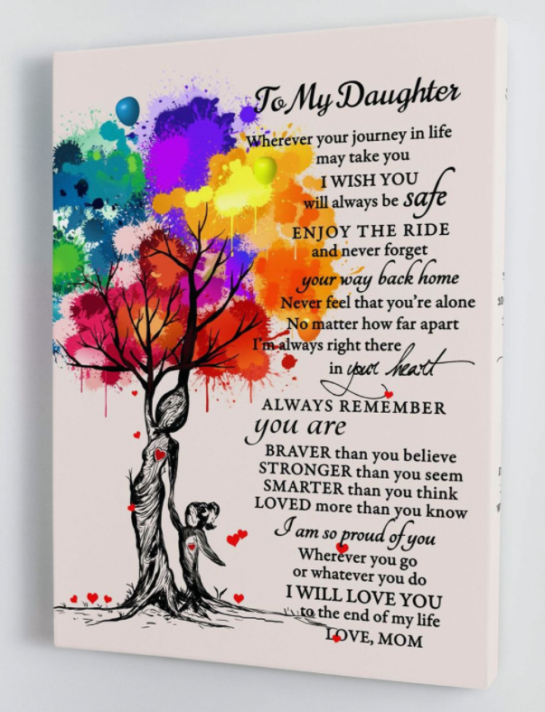 To My Daughter - From Mom - Hard Time - Framed Canvas Gift Md049