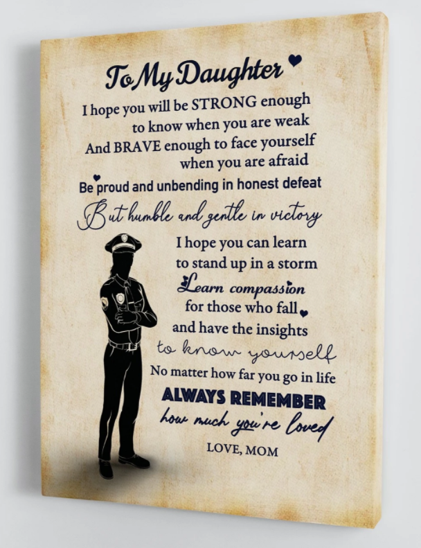 To My Daughter - From Mom - Police Framed Canvas Gift Md013