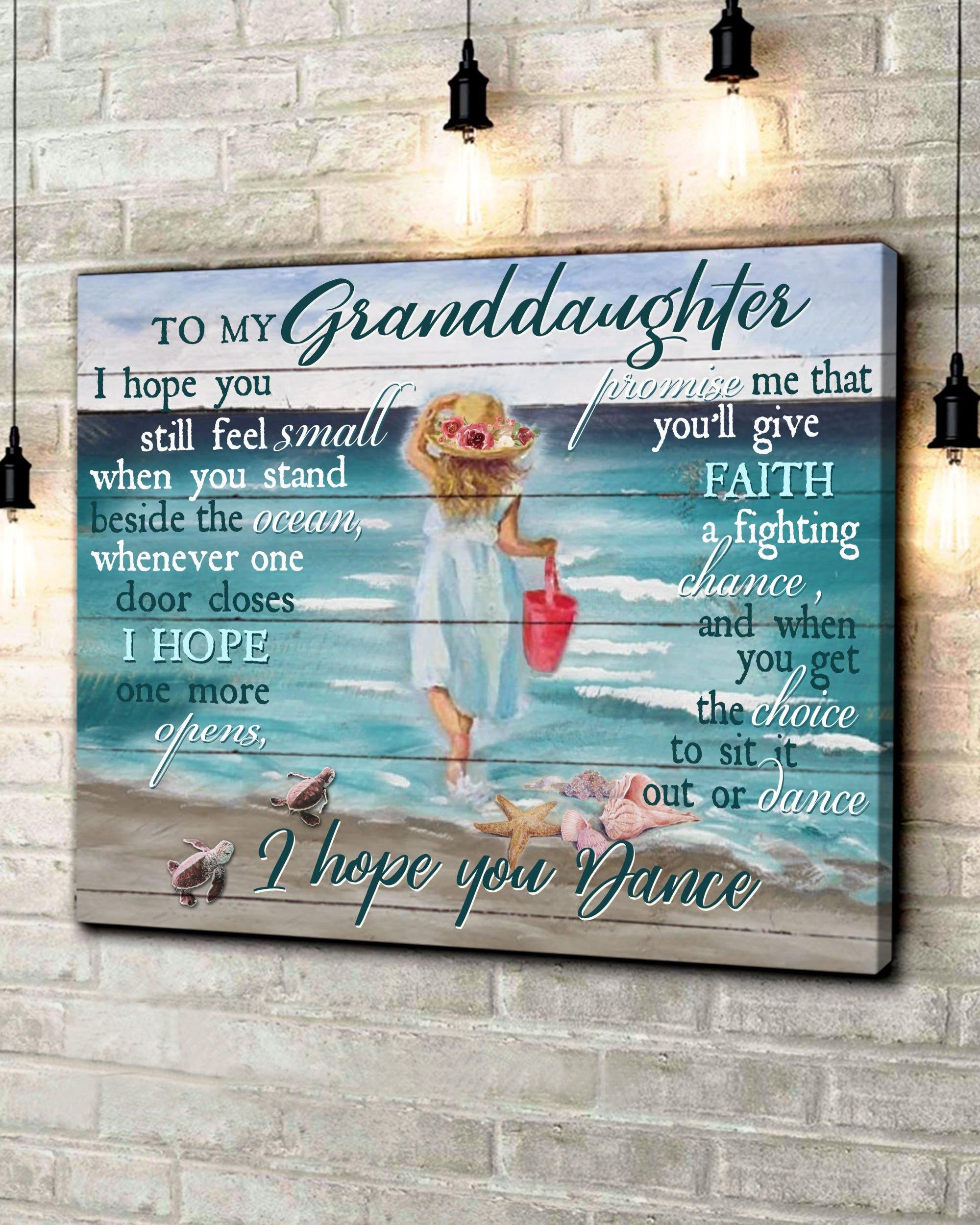 To My Granddaughter I Hope You Dance Wall Art Canvas