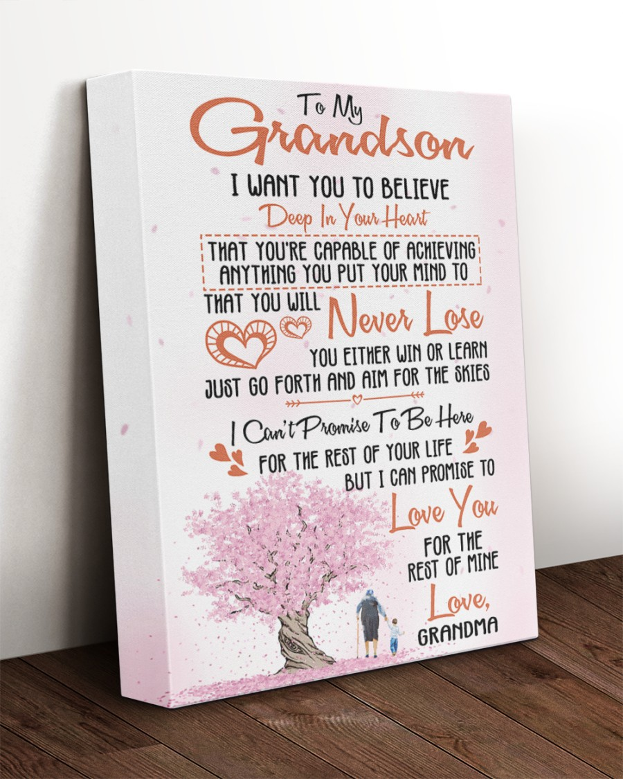 To My Grandson I Want You To Believe Deep In Your Heart Canvas