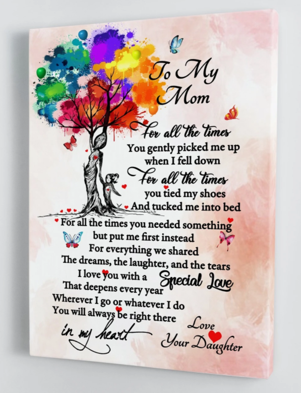 To My Mom - From Daughter - Mothers Day Framed Canvas Gift Dm003