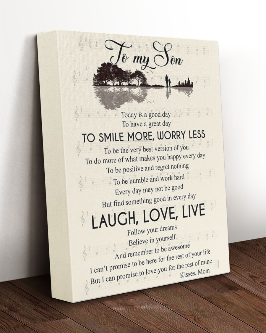 To My Son To Smile More Worry Less Laugh Love Live Matte Canvas