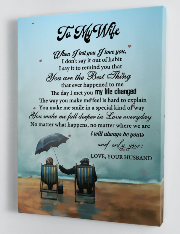 To My Wife - From Husband - Framed Canvas Gift Hw012