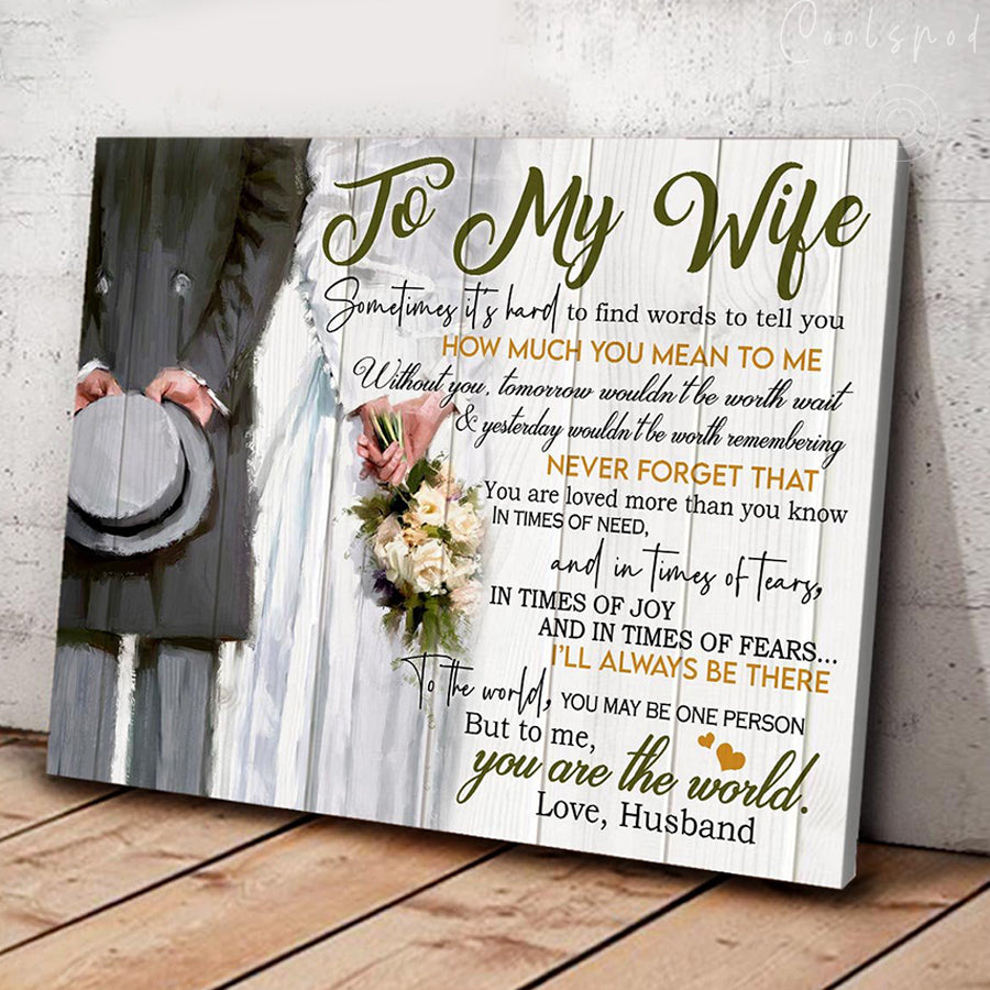 To My Wife - You Are The World