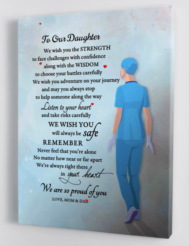 To Our Daughter - From Mom And Dad- Nurse Framed Canvas Gift Md014