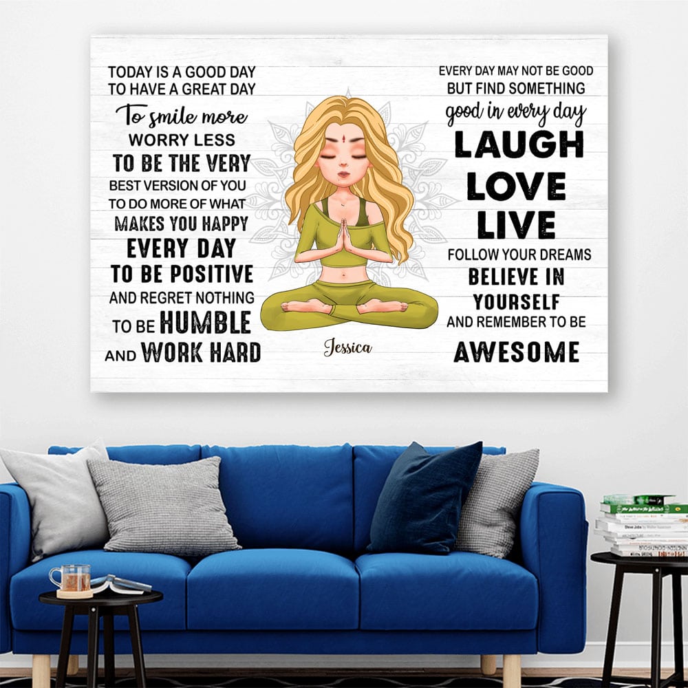 Today Is A Good Day Personalized Custom Yoga Poster Gift For Yoga Lovers