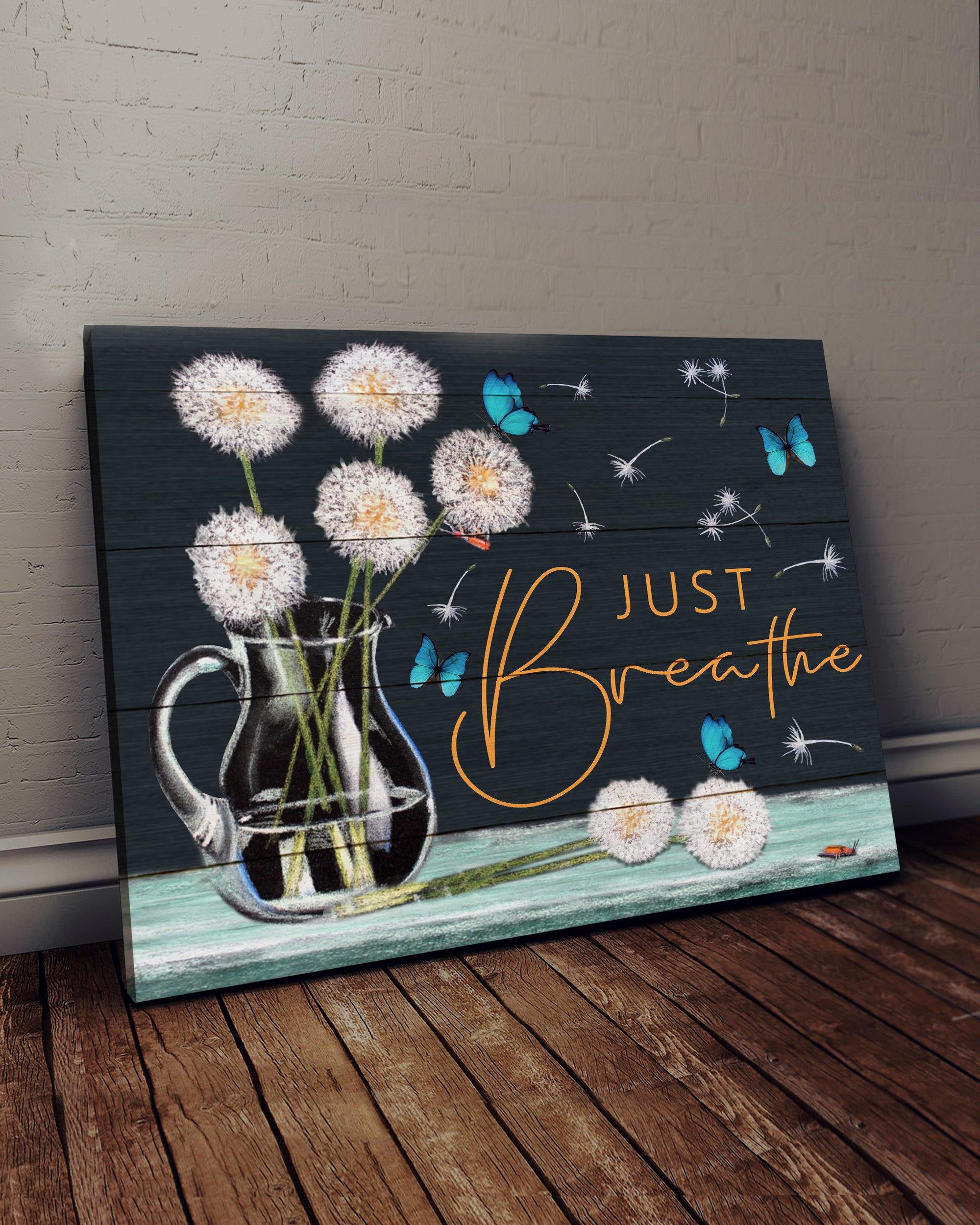 Top 1 Hippie Style Wall Art Canvas - Dandelion Just Breathe