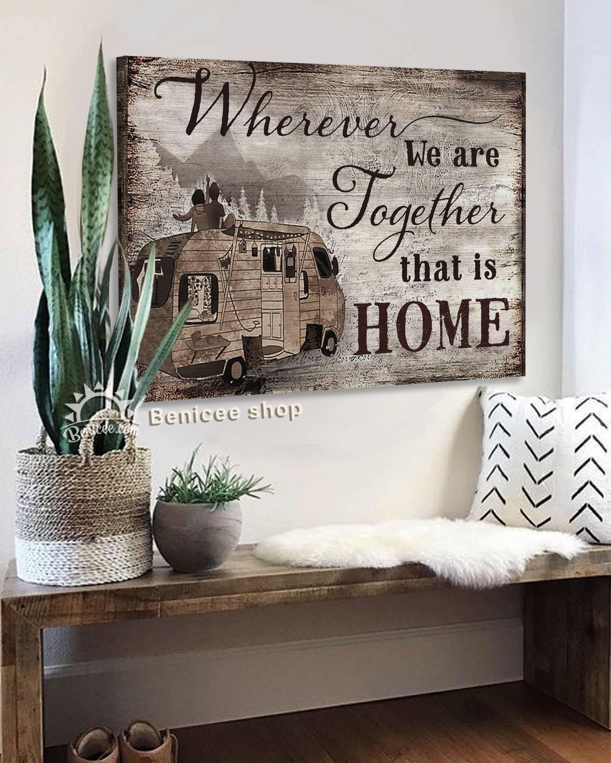 Top 3 Camper Canvas Decor - Wherever We Are Together Wall Art Canvas Vintage