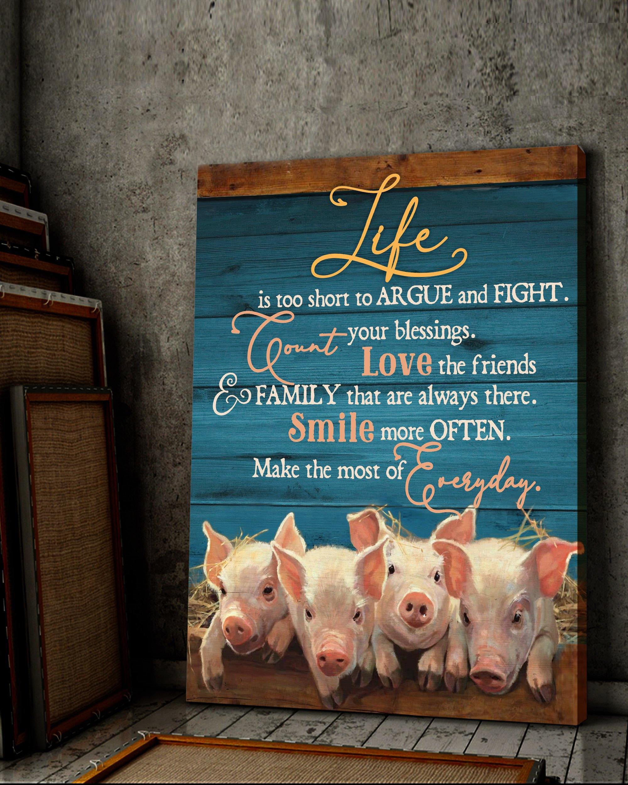 Top 3 Country Living Canvas Decor - Life Is Too Short To Argue And Fight Wall Art Canvas Pig