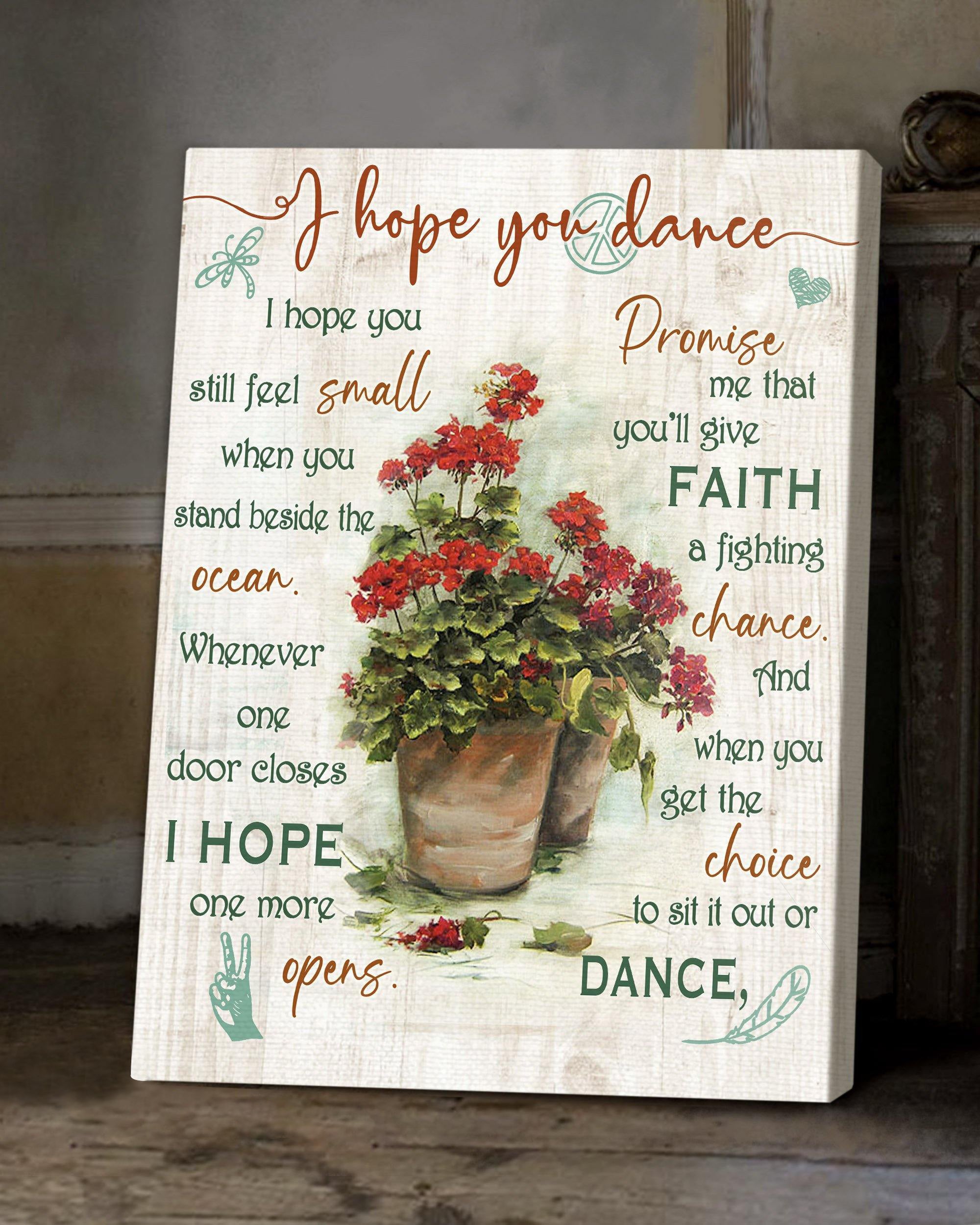 Top 3 Hippie Canvas Decor I Hope You Dance Wall Art Canvas Red Geraniums