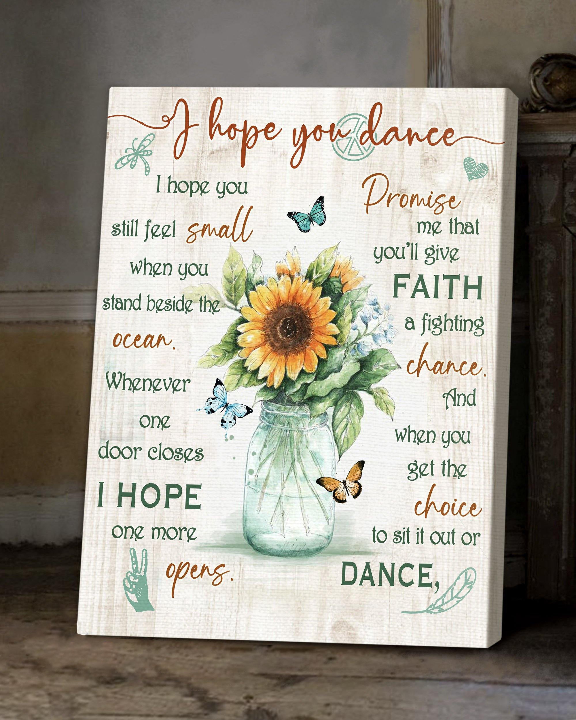 Top 3 Hippie Canvas Decor I Hope You Dance Wall Art Canvas Sunflower