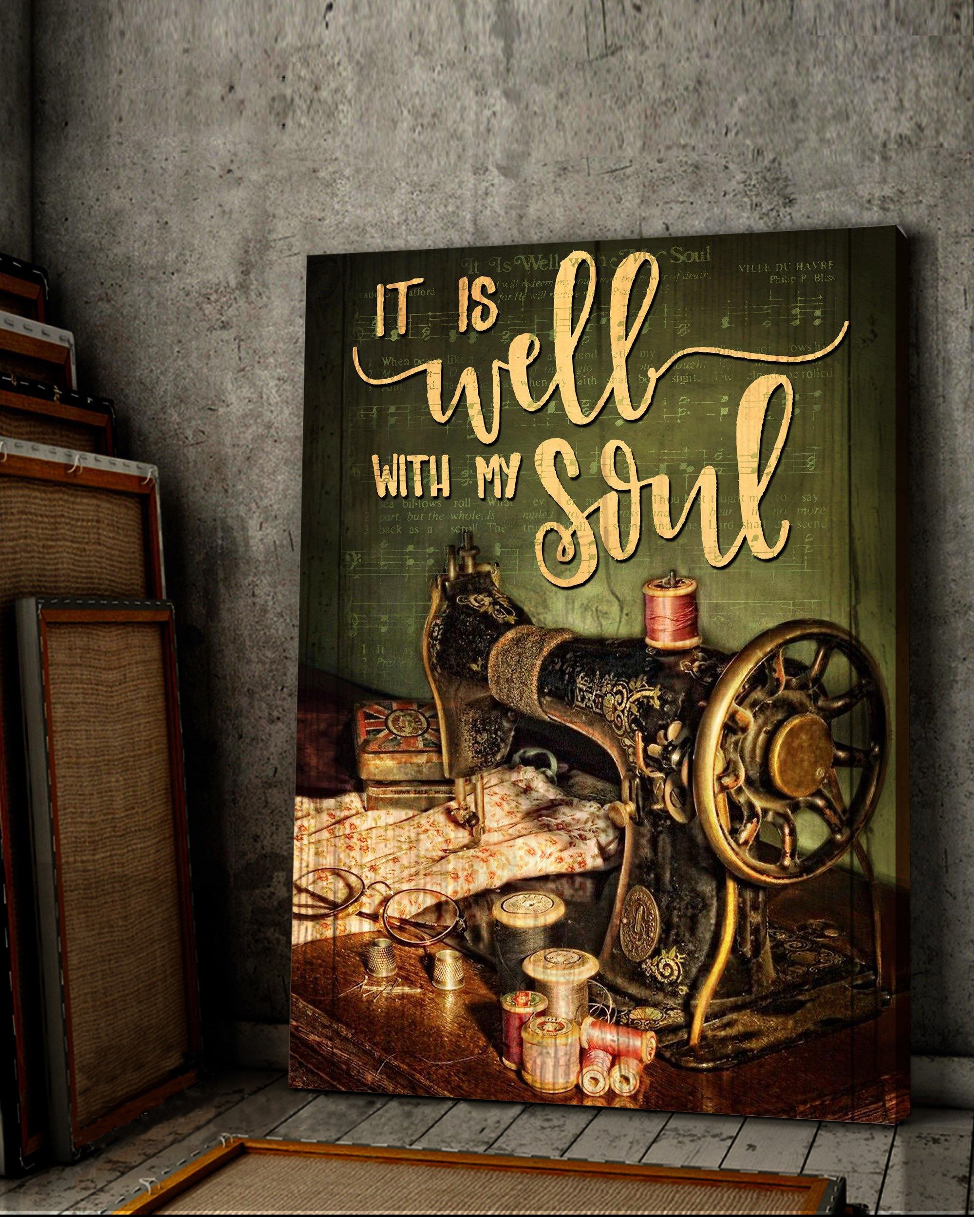 Top 3 Sewing Room Decor It Is Well With My Soul Vintage Version Wall Art Canvas