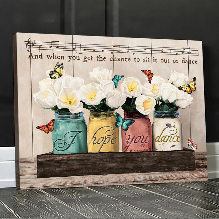 Tulip Flower Jars Butterfly I Hope You Dance Music Lyrics Canvas Print