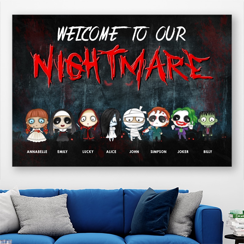 Welcome To Our Nightmare Personalized Poster Canvas Print Halloween Gift For Family