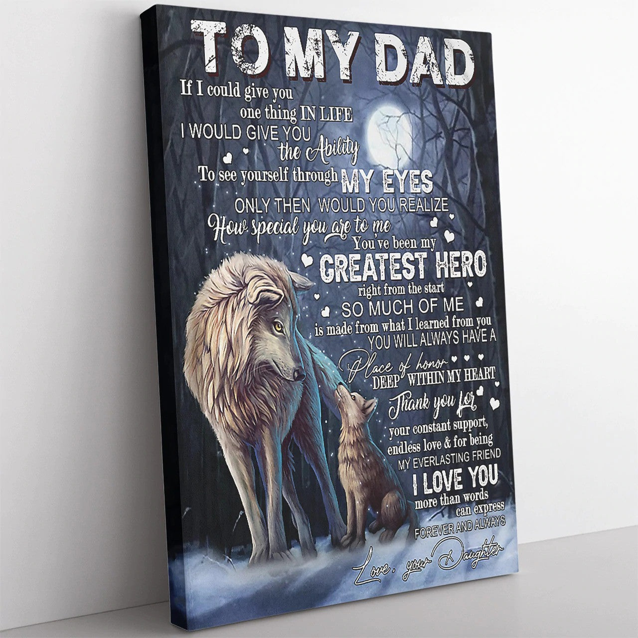 Wolf Canvas For Dad Greatest Hero Fathers Day Canvas From Daughter And Son