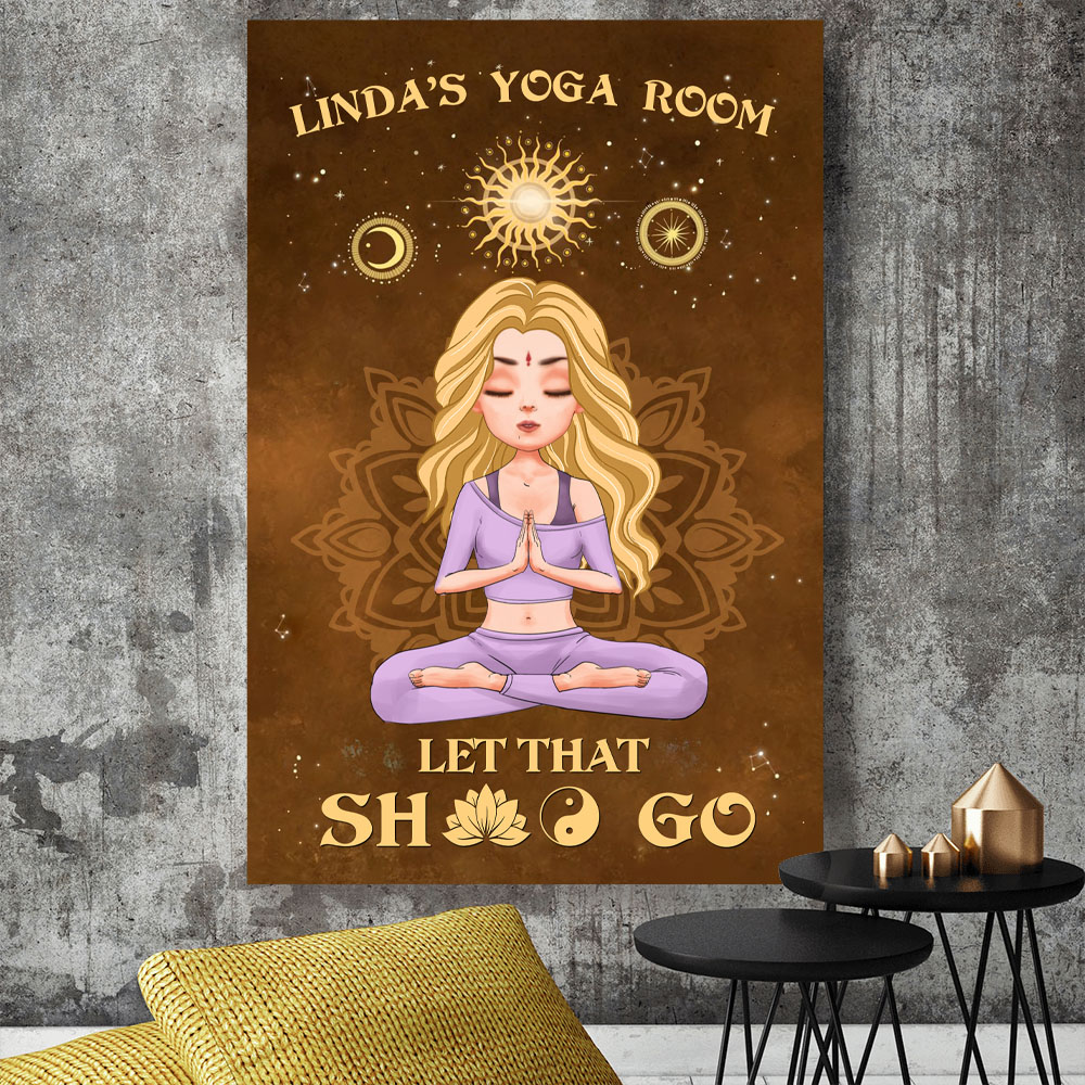 Yoga Let That Shit Go Personalized Poster Canvas Print Gift For Yoga Lovers