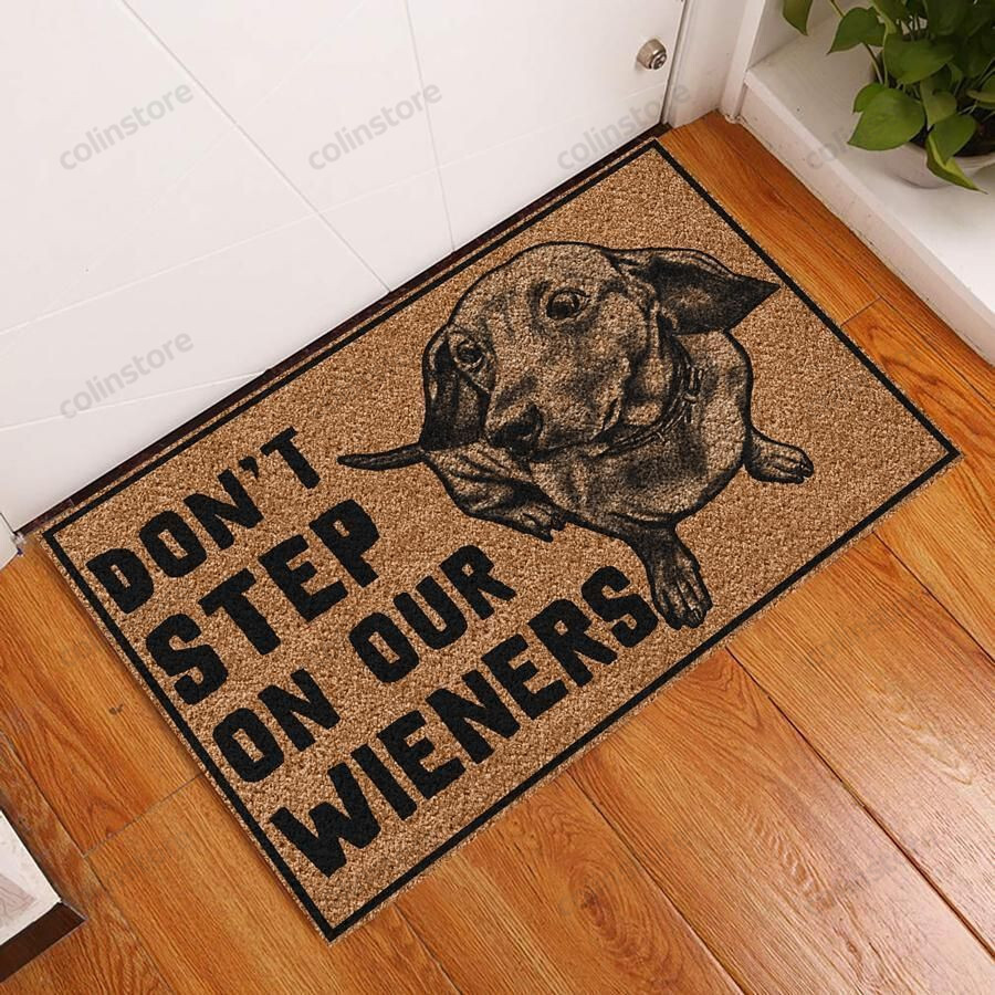 Dont Step On Our Wieners Doormat Welcome Mat