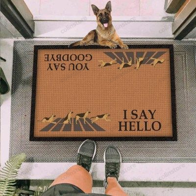 Hello Goodbye German Shepherds Funny Outdoor Indoor Wellcome Doormat