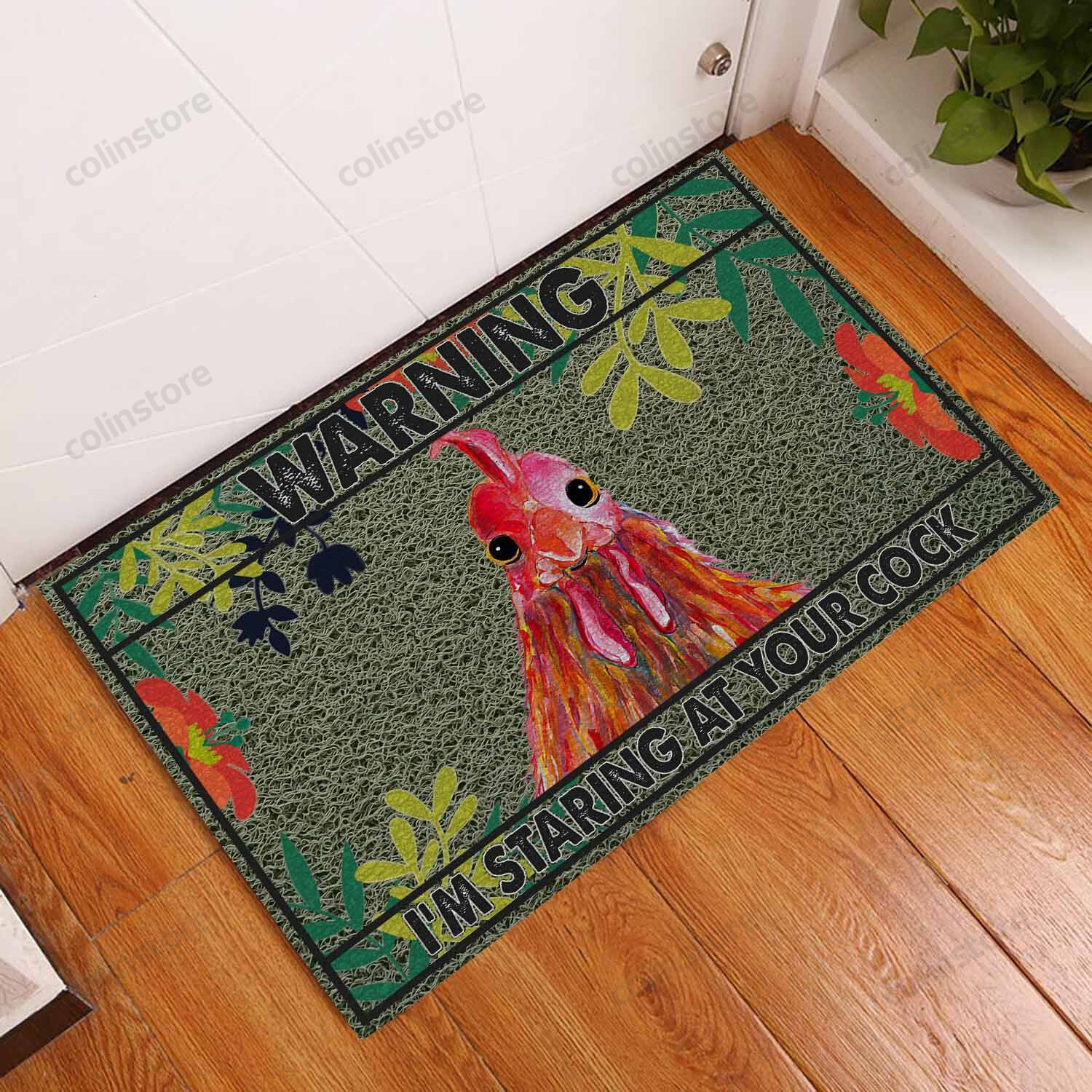 Im Staring At Your Cock Chicken Doormat Welcome Mat