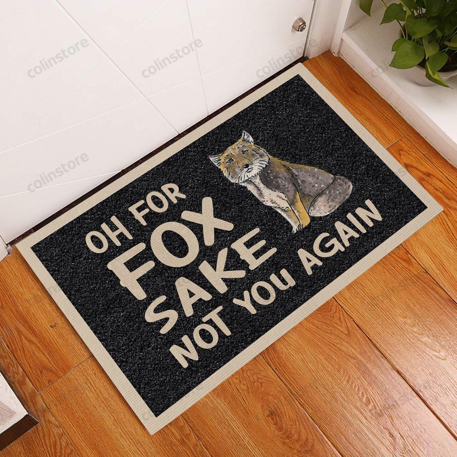 Not You Again Fox Doormat Welcome Mat