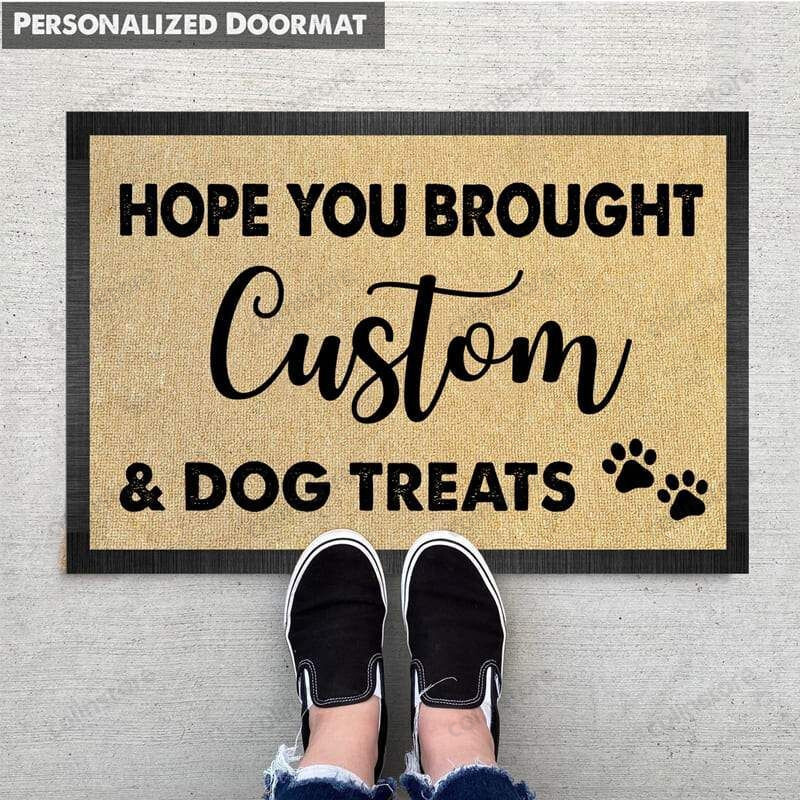 Personalized Welcome Hope You Brought Dog Treats Pawprints Funny Outdoor Indoor Wellcome Doormat -ghepten-j6tdx9y