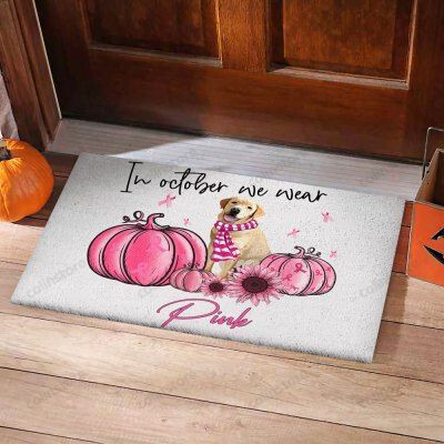 Pink October Labrador Retriever Funny Outdoor Indoor Wellcome Doormat