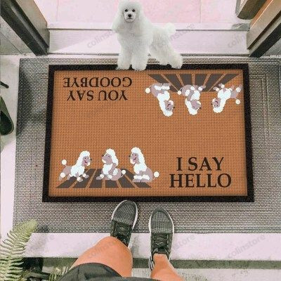 Poodle I Say Hello Brown Funny Outdoor Indoor Wellcome Doormat