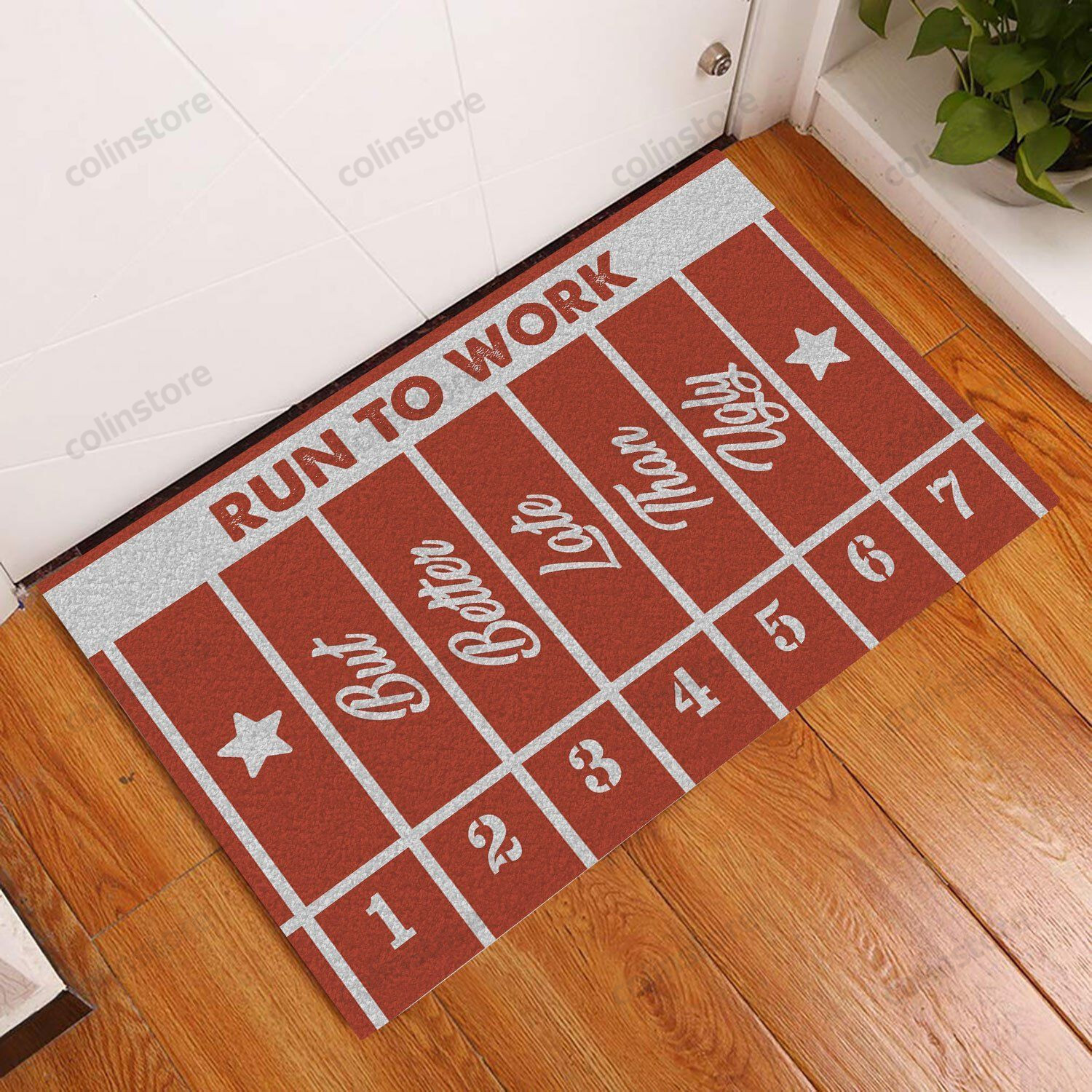 Running Track Better Late Than Ugly Doormat Welcome Mat