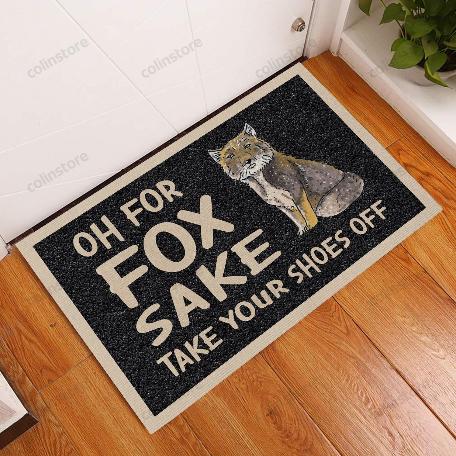 Take Your Shoes Off Fox Doormat Welcome Mat